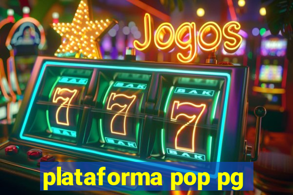 plataforma pop pg